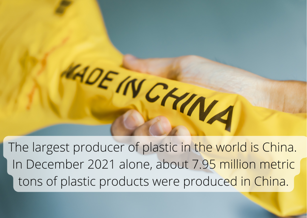 The largest producer of plastic in the world is China. In December 2021 alone, about 7.95 million metric tons of plastic products were produced in China.