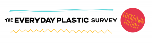 Everyday plastic survey lockdown edition banner