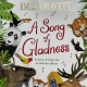 Image of book cover for A Song of Gladness by Michael Morpurgo and Emily Gravett